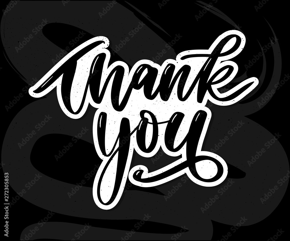 Obraz premium Thank You handwritten inscription. Hand drawn lettering. Thank You calligraphy. Thank you card. Vector illustration. Slogan