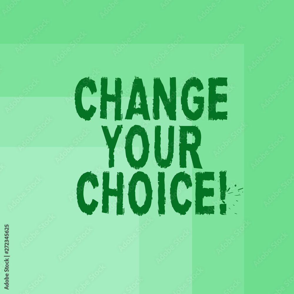 Word writing text Change Your Choice. Business concept for to improve ones behavior habits or beliefs by himself Blank Monochrome Square with Seamless Multiple Border in One Corner Word writing text Change Your Choice. Business concept for to improve ones behavior habits or beliefs by himself Blank Monochrome Square with Seamless Multiple Border in One Corner
