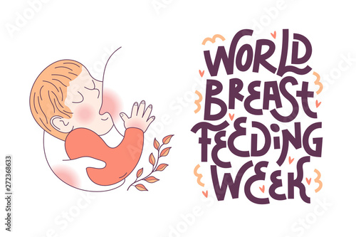Vector illustration for international breastfeeding week.Lettering. The baby sucks the mother's breast. Linear illustration.