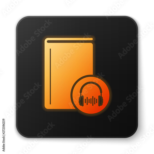 Orange glowing Audio book icon isolated on white background. Book with headphones. Audio guide sign. Online learning concept. Black square button. Vector Illustration