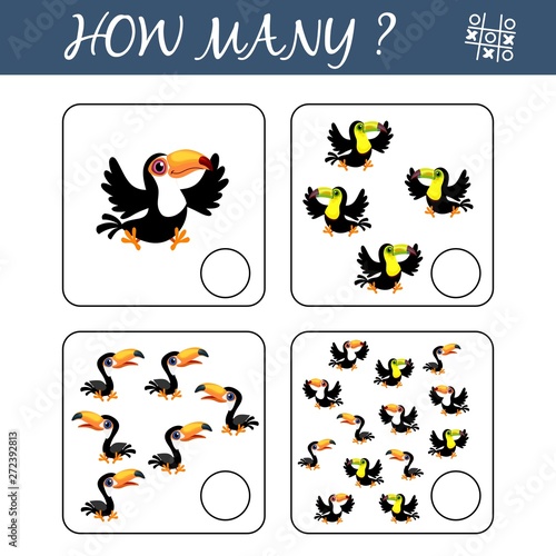 Count how many toucans and write the result. Counting game for preschool children. Educational a mathematical game