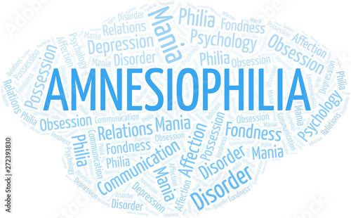 Amnesiophilia word cloud. Type of Philia.