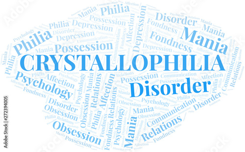 Crystallophilia word cloud. Type of Philia.