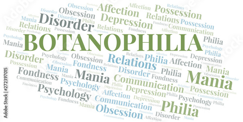 Botanophilia word cloud. Type of Philia.