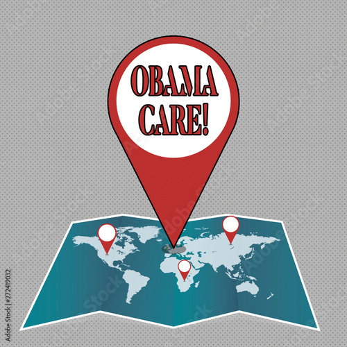 Writing note showing Obama Care. Business concept for Government Program of Insurance System Patient Protection photo