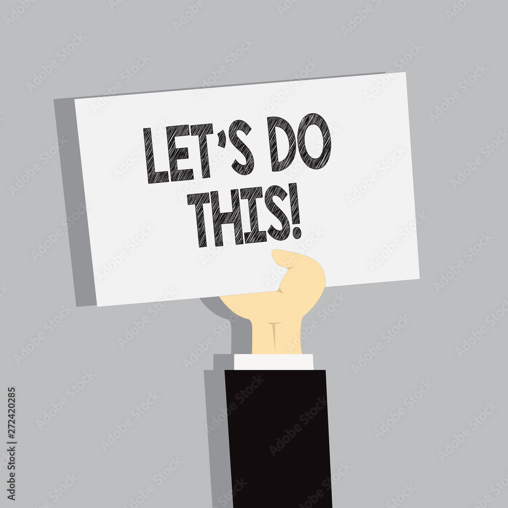 Φωτογραφία Word writing text Let S Do This