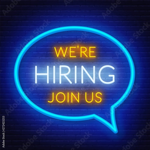 Neon sign we are hiring - join us on the brick wall background. Light poster or banner for recruiting. Vector.