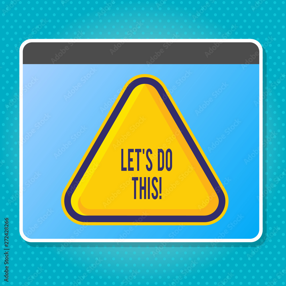 Obraz premium Handwriting text writing Let S Do This. Conceptual photo Encourage to start something Inspirational