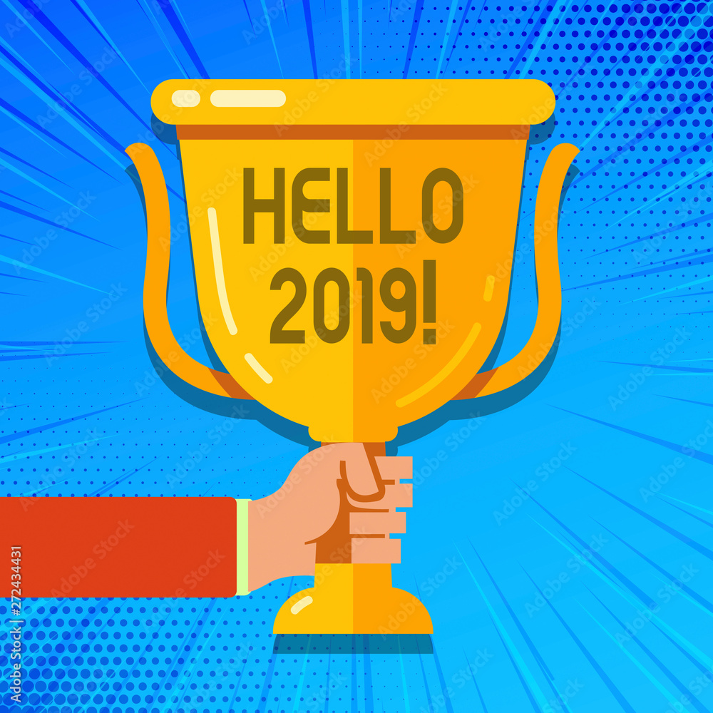 Writing note showing Hello 2019. Business concept for Starting a new year Motivational message 2017 is over now
