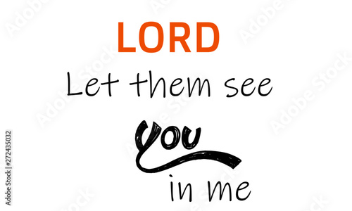 Christian faith, typography for print or use as poster, card, flyer or T shirt