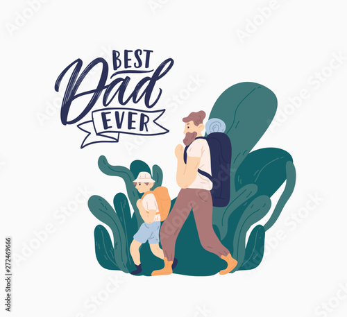 Card template with happy father and son hiking or backpacking and Best Dad Ever lettering
