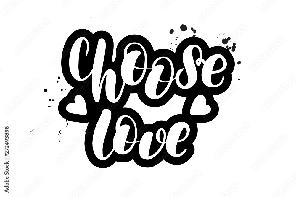 lettering choose love
