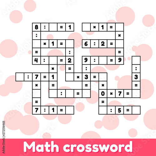 Math educational game for preschool and school age children. Vector illustration. Solve the crossword. Numbers. Multiplication and division. Puzzle page.