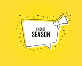 End of Season Sale. Megaphone banner. Special offer price sign. Advertising Discounts symbol. Loudspeaker with speech bubble. End season sign. Marketing and advertising tag. Vector