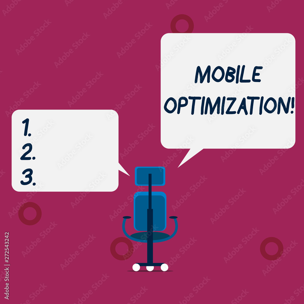 Conceptual hand writing showing Mobile Optimization. Concept meaning Site Content Reformatted for Handheld or Tablet Devices Wheeled work chair with three wheels and two arms present speech Conceptual hand writing showing Mobile Optimization. Concept meaning Site Content Reformatted for Handheld or Tablet Devices Wheeled work chair with three wheels and two arms present speech