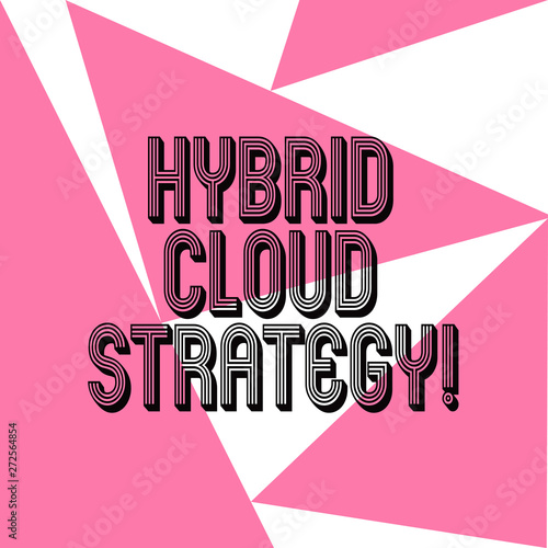 Word writing text Hybrid Cloud Strategy. Business concept for Cloud computing setting that uses a mix of onpremises Three Sides Geometrical Color Shape in Seamless Random Pattern photo photo