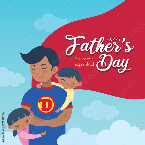 Happy Father's Day greeting card design. Hand drawn father, son & daughter on blue sky background in flat vector illustration. Cartoon super dad together with children. You're my hero, daddy.