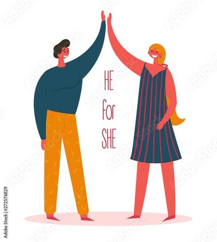 Heforshe. He for she campaign. Woman and man. Two friends give five for each other. Concept of global solidarity movement for gender equality. United nations movement. Commit to join. Vector flat