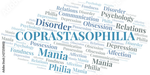 Coprastasophilia word cloud. Type of Philia.