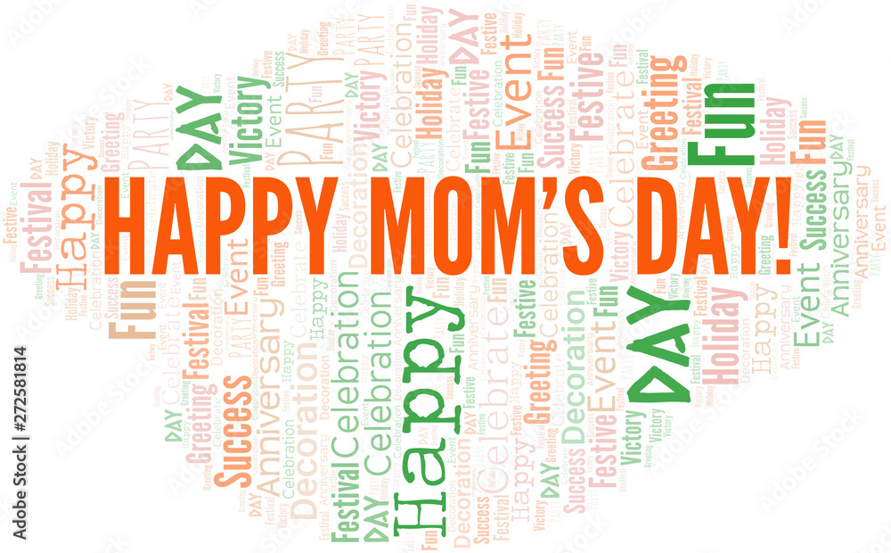 Fototapeta premium Happy Mom's Day! Word Cloud. Wordcloud Made With Text.