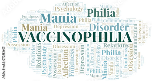 Vaccinophilia word cloud. Type of Philia.