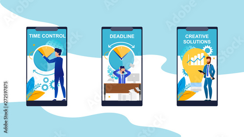 Set Time Control, Deadline, Creative Solution. 