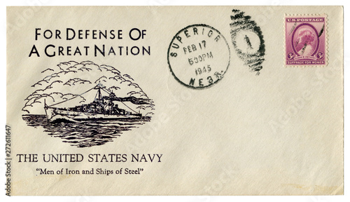 Superior, Nebraska, The USA  - 17 February 1945: US historical envelope: cover with cachet For defense of a Great Nation The United States Navy  