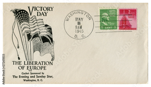 Washington, D.C., The USA - 8 May 1945: US historical envelope: cover with a cachet Victory Day, The Liberation Of Europe, flags of the USA, great Britain, USSR. Sponsored by The Evening and Sunday St