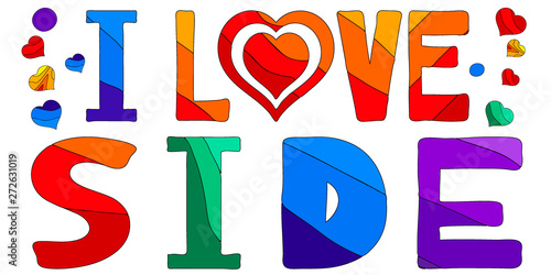 I love Side - cute multicolored inscription. Heart instead of the "love". Side is a city in Turkey.