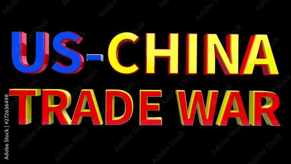 4K Text Bumper US China Trade War 4K Text Bumper US China Trade War