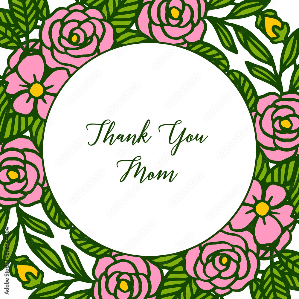 Vector illustration poster thank you mom with various artwork pink flower frame