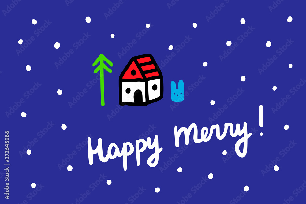 Fototapeta premium Happy merry hand drawn vector illustration in cartoon style minimalism tiny house pine tree on dark blue font
