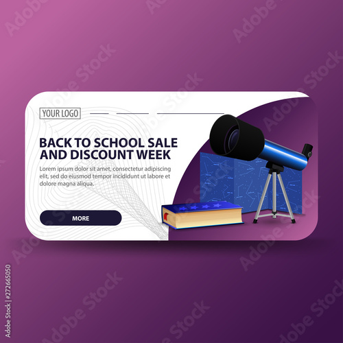 Back to school and discount week, horizontal banner with modern design, telescope, a map of the constellations and the encyclopedia of astronomy