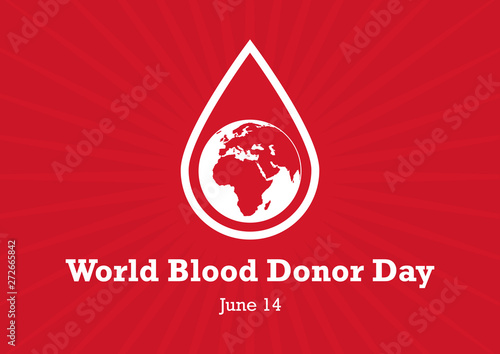 World Blood Donor Day vector. Planet Earth in drop vector. Drop of blood isolated on a red background. Important day