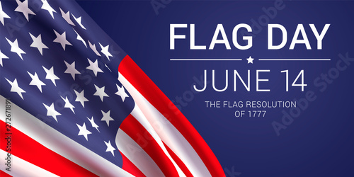 June 14th - Flag Day in the United States of America. Vector banner design template featuring the American flag and text on a dark blue background.	