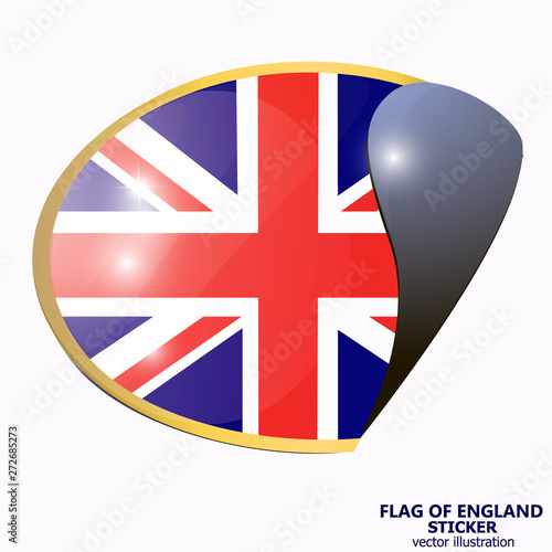 Bright sticker with flag of England. Bright illustration with flag. Happy England day sticker. Illustration with white background. Vector.