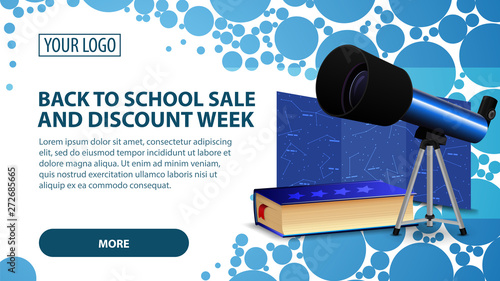 Back to school sale and discount week, banner with telescope, a map of the constellations and the encyclopedia of astronomy