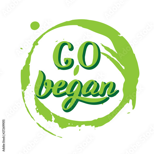 Go vegan inspirational poster. Trendy bio product label. Vector eps 10.