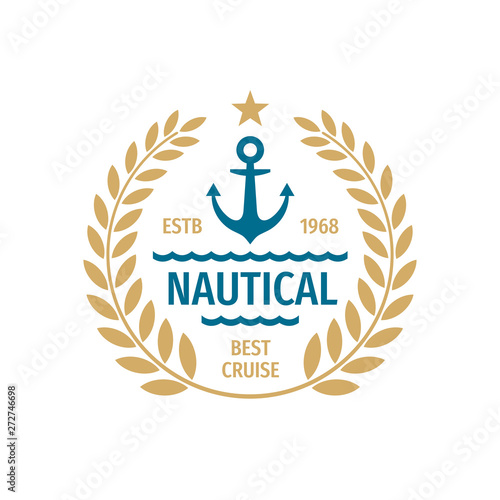 Nautical badge logo design. Best cruise sign. Marine emblem. 