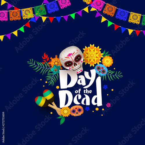 Festive poster for Day of the Dead with sugar skulls