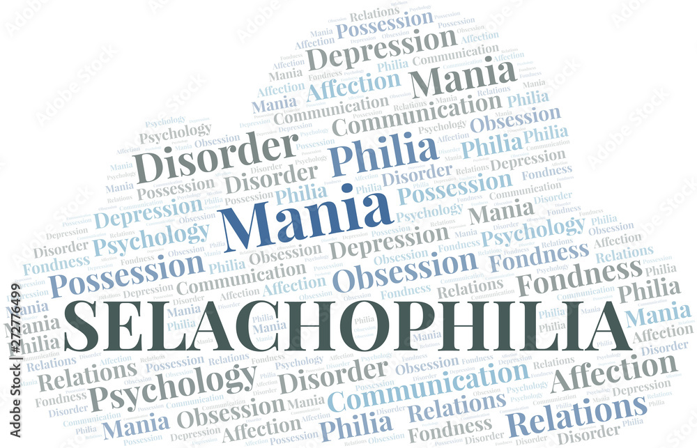 Selachophilia word cloud. Type of Philia.