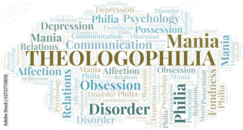 Theologophilia word cloud. Type of Philia.
