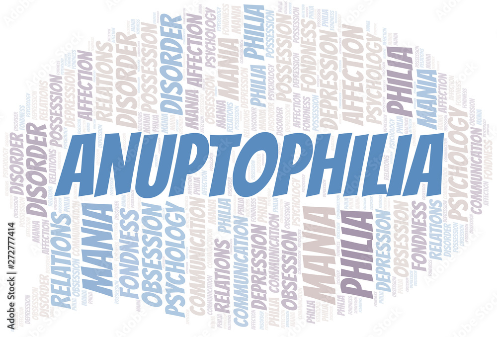 Fototapeta premium Anuptophilia word cloud. Type of Philia.