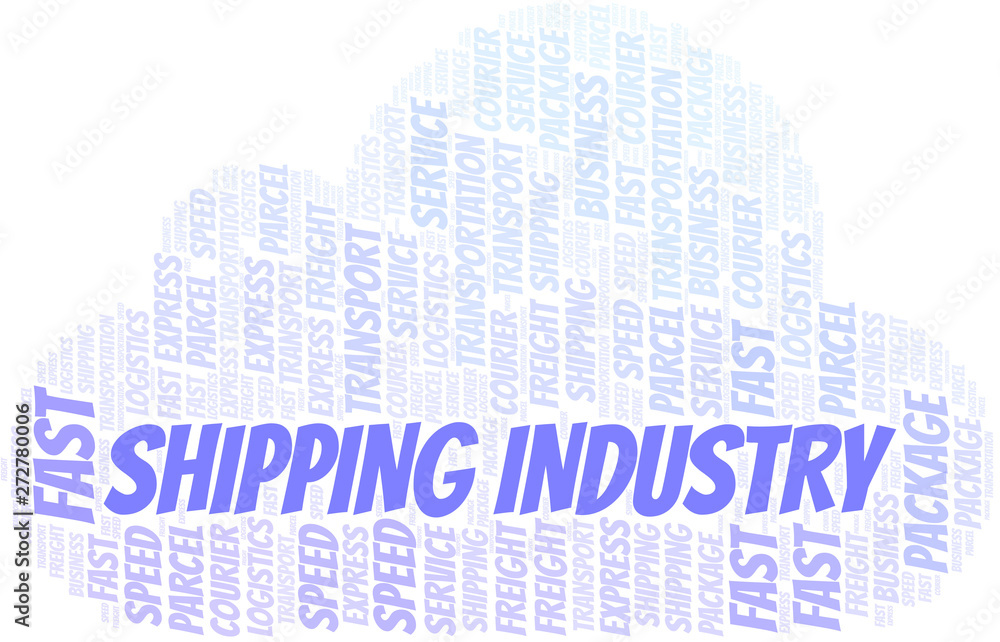 Fototapeta premium Shipping Industry word cloud. Wordcloud made with text only.