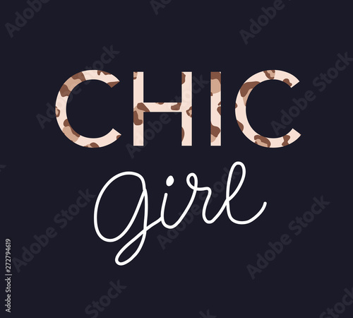 Chic Girl. Glamour trendy fashion tee shirt print