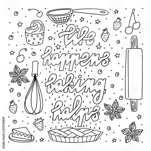 Doodle style sketch . Freehand drawn bakery symbols and quote