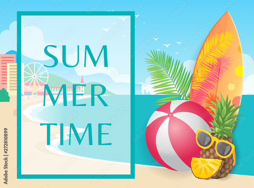 Naklejka premium Summertime beach party banner vector placard. Inflatable ball and surfboard with whole pineapple in sun glasses, on seashore coast with buildings