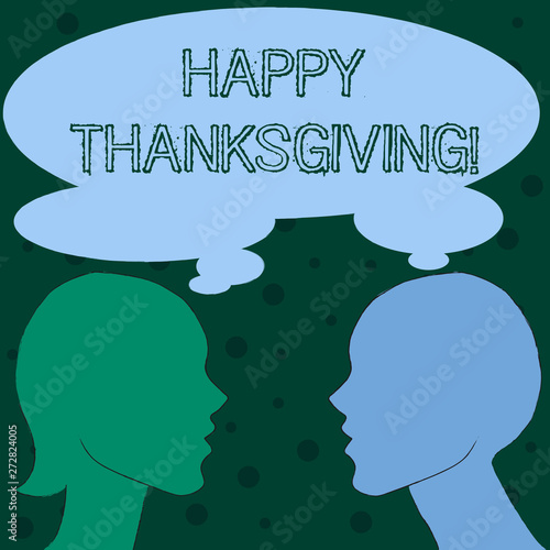 Word writing text Happy Thanksgiving. Business photo showcasing congratulations phrase Holidays photo