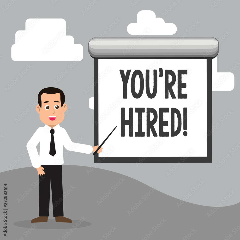 Text sign showing You Re Hired. Business photo showcasing New employee recruited Worker selected Text sign showing You Re Hired. Business photo showcasing New employee recruited Worker selected