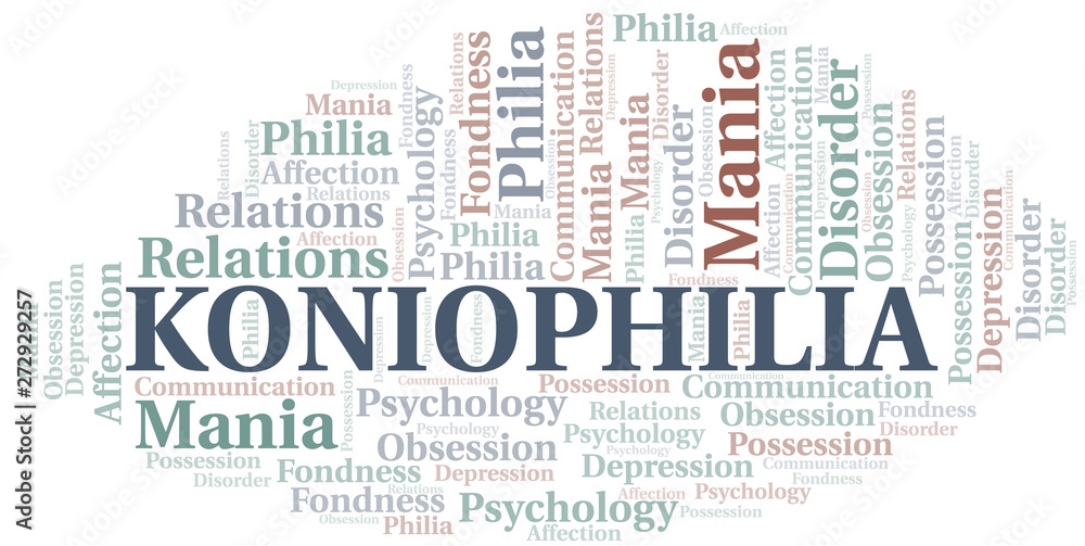 Koniophilia word cloud. Type of Philia.